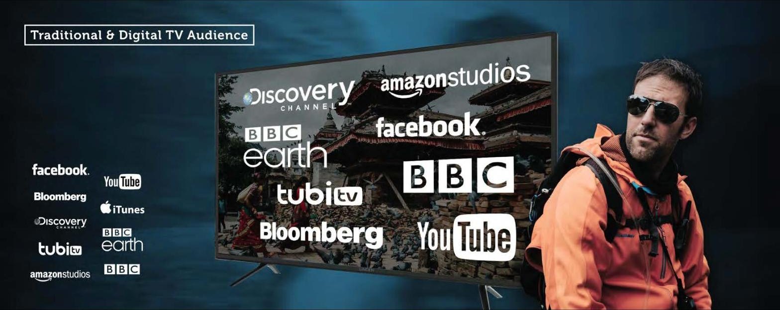 Traditional and digital TV audience: Discovery Channel, BBC Earth, Amazon Studios, Facebook, Bloomberg, YouTube, iTunes, Tubi